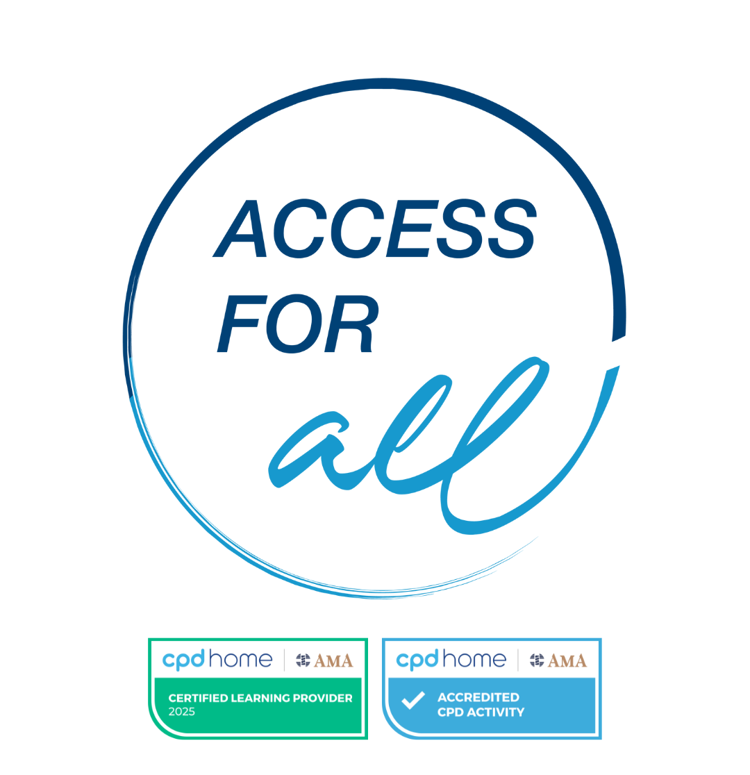 Access for All logo, CPD Home certified learning provider and AMA accredited CPD activity