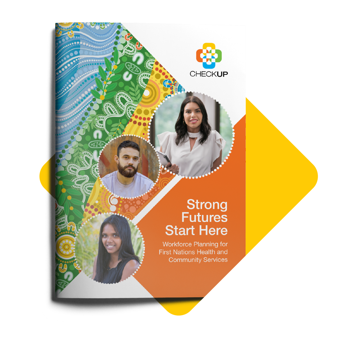Strong Futures Start Here: Workforce Planning for First Nations Health and Community Services